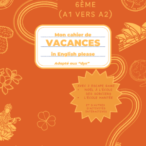 Page de garde du cahier de vacances d'anglais niveau 6ème : révisions des bases (présentation, heure, couleurs) avec mise en page spécialisée DYS.