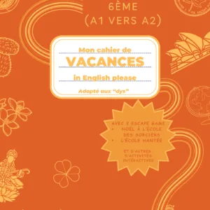 Page de garde du cahier de vacances d'anglais niveau 6ème : révisions des bases (présentation, heure, couleurs) avec mise en page spécialisée DYS.